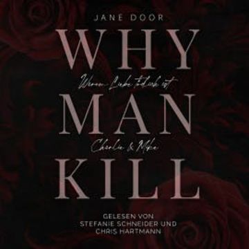 WHY MAN KILL audiobook, Jane Door