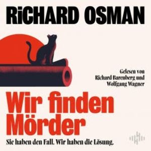 Wir finden Mörder (We Solve Murders-Serie 1), Richard Osman