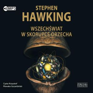 Wszechświat w skorupce orzecha, Stephen Hawking