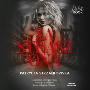 Zastraszona, Patrycja Strzałkowska