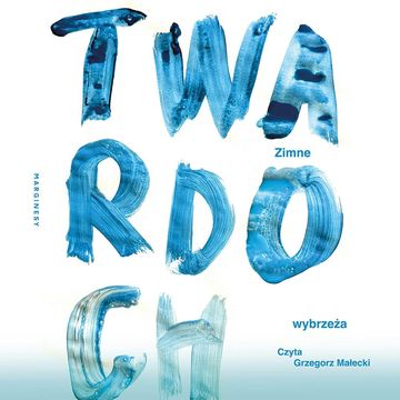 Zimne wybrzeża, Szczepan Twardoch