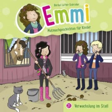 21: Verwechslung im Stall audiobook, Bärbel Löffel-Schröder