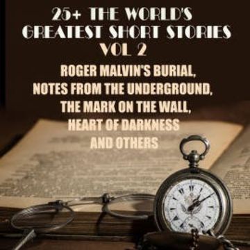 25+ The World's Greatest Short Stories. Vol. 2 audiobook, Washington Irving