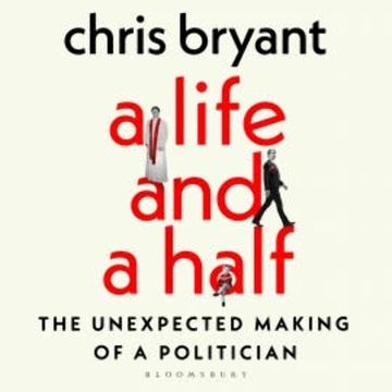A Life and a Half audiobook, Chris Bryant