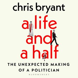 A Life and a Half, Chris Bryant