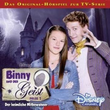 Binny und der Geist Hörspiel, Folge 1: Der heimliche Mitbewohner audiobook, Gabriele Bingenheimer