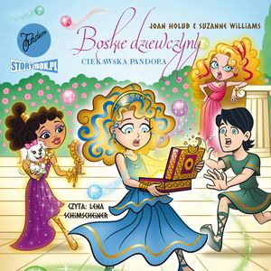 Boskie dziewczyny. Tom 9. Ciekawska Pandora, Heraclon International, Joan Holub, Suzanne Williams