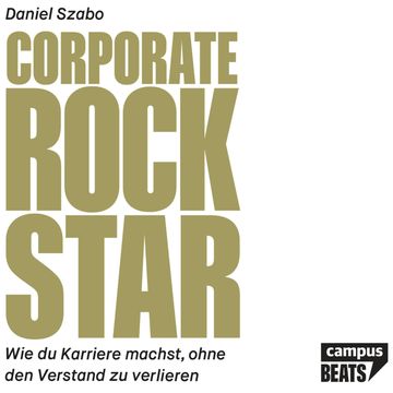 Corporate Rockstar audiobook, Daniel Szabo