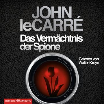 Das Vermächtnis der Spione audiobook, John le Carré