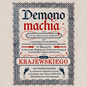 Demonomachia, Marek Krajewski