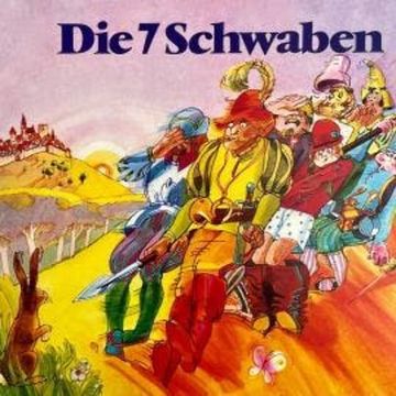Die 7 Schwaben audiobook, Brüder Grimm, Wolf-Dietrich Sprenger