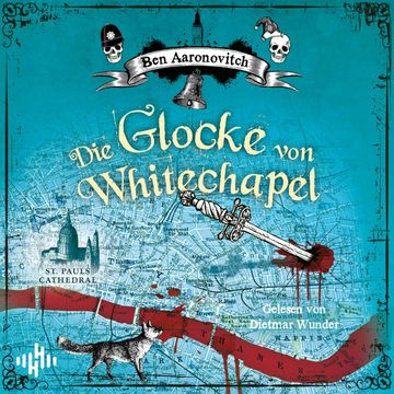 Die Glocke von Whitechapel  (Die Flüsse-von-London-Reihe (Peter Grant) 7) audiobook, Ben Aaronovitch