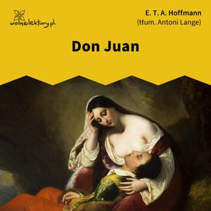 Don Juan, E.T.A. Hoffmann
