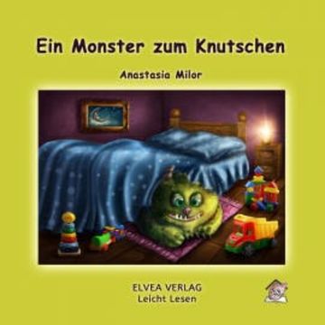 Ein Monster zum Knutschen audiobook, Anastasia Milor
