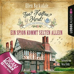 Nathalie Ames ermittelt - Ein Spion kommt selten allein (Tee? Kaffee? Mord 16), Ellen Barksdale