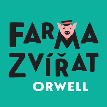 Farma zvířat audiobook, George Orwell
