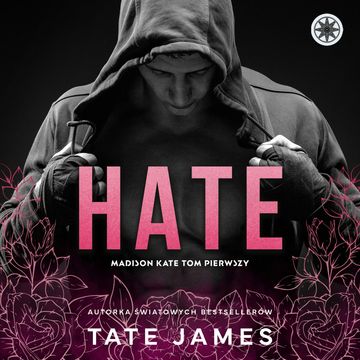 Hate, Tate James