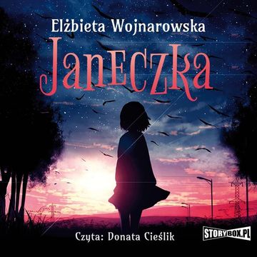 Janeczka audiobook, Elżbieta Wojnarowska
