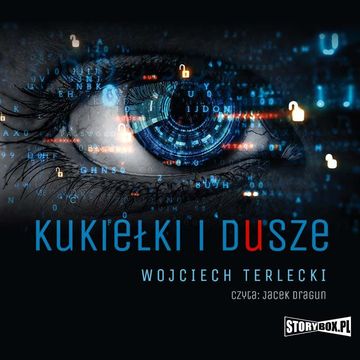 Kukiełki i dusze audiobook, Wojciech Terlecki