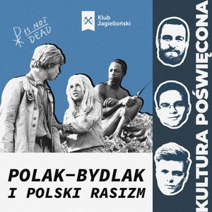 Lewica: Polska to kraj rasistów, Bartosz Brzyski, Konstanty Pilawa, Piotr Kaszczyszyn