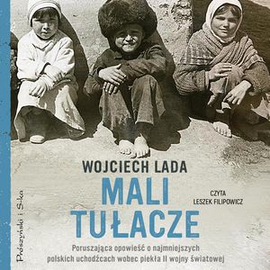 Mali tułacze, Wojciech Lada