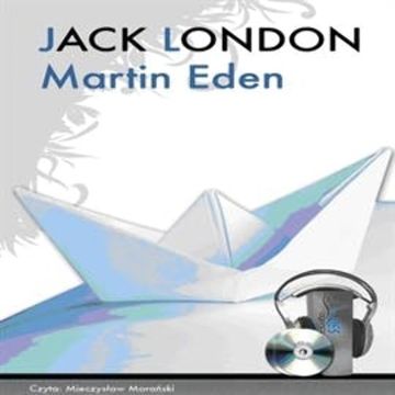 Martin Eden audiobook, Jack London