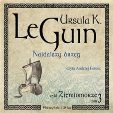 Najdalszy brzeg audiobook, Ursula K. Le Guin