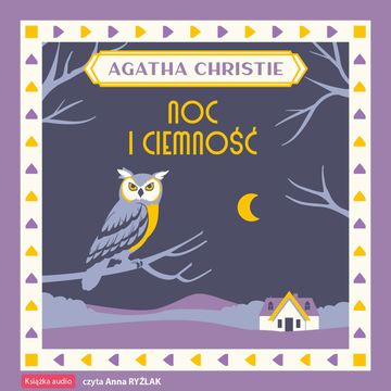 Noc i ciemność audiobook, Agatha Christie