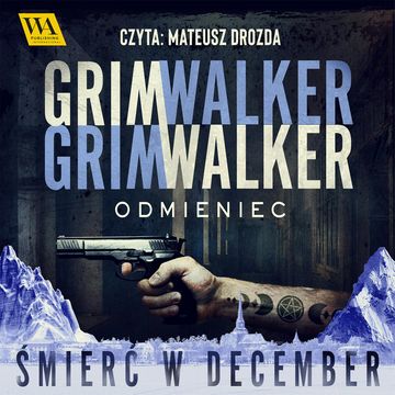 Odmieniec audiobook, Caroline Grimwalker, Leffe Grimwalker
