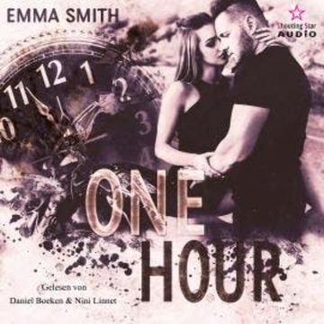 One Hour - MC-Chicago, Band 2 (ungekürzt) audiobook, Emma Smith