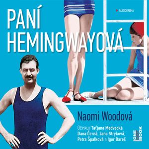 Paní Hemingwayová, Naomi Woodová