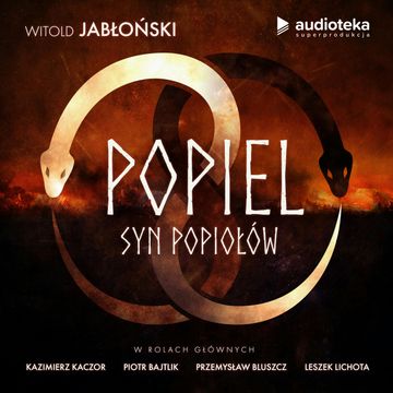 Popiel. Syn popiołów. Audioserial
