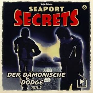 Seaport Secrets 6 – Der dämonische Dodge Teil 2, Katja Behnke