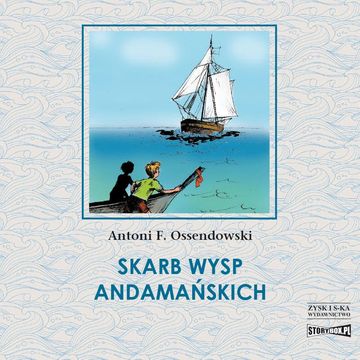 Skarb Wysp Andamańskich audiobook, Antoni Ferdynand Ossendowski
