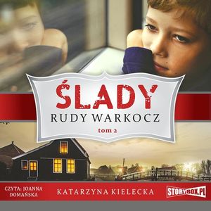 Ślady. Tom 2. Rudy warkocz, Katarzyna Kielecka