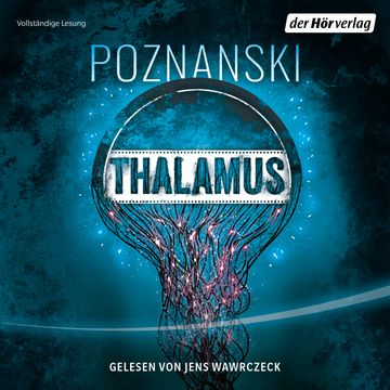 Thalamus audiobook, Ursula Poznanski