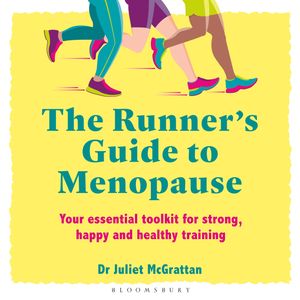 The Runner's Guide to Menopause, Juliet McGrattan