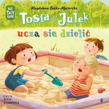 Tosia i Julek uczą się dzielić audiobook, Magdalena Boćko-Mysiorska