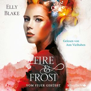 Vom Feuer geküsst, Elly Blake