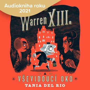 Warren XIII. a Vševidoucí oko, Tania Del Rio
