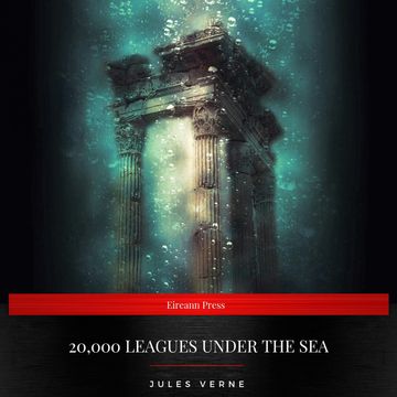 20000 Leagues Under The Sea audiobook, Jules Verne
