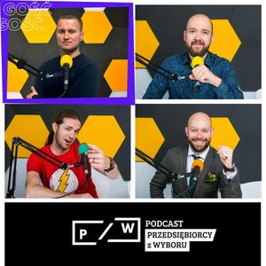 #81 Król rolet o wielkim sercu - Piotr Kala (RoletyAlu), Mariusz Malicki, Mateusz Maik, Michał Kucharski, Paweł Badura, Piotr Łysko