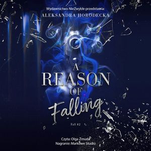 A Reason of Falling, Aleksandra Horodecka