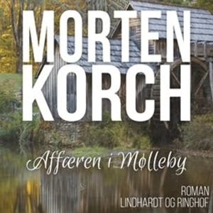 Affaeren i Mølleby, Morten Korch