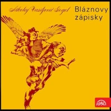 Bláznovy zápisky audiobook, Nikolaj Vasiljevič Gogol