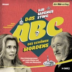 Das ABC des schönen Mordens, Kai Magnus Sting