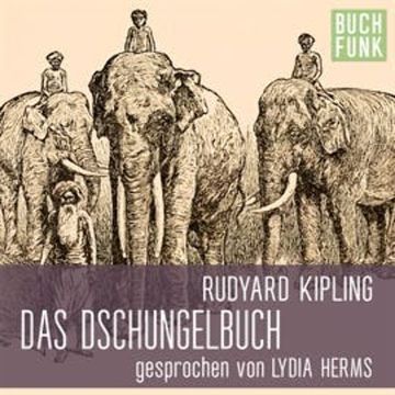 Das Dschungelbuch audiobook, Rudyard Kipling
