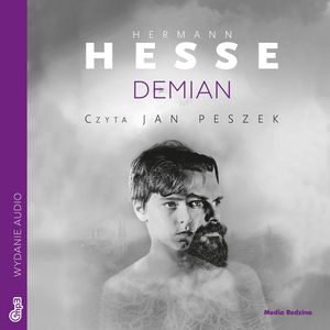 Demian. Dzieje młodości Emila Sinclaira, Hermann Hesse