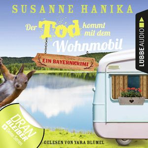 Der Tod kommt mit dem Wohnmobil (Sofia und die Hirschgrund-Morde 1), Susanne Hanika