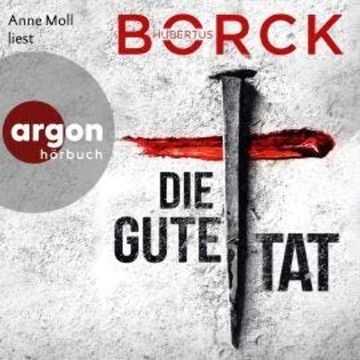 Die gute Tat - Franka Erdmann und Alpay Eloğlu, Band 4 (Ungekürzte Lesung) audiobook, Hubertus Borck